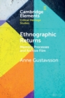 Ethnographic Returns : Memory Processes and Archive Film - Book