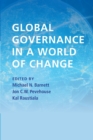 Global Governance in a World of Change - Book