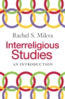 Interreligious Studies : An Introduction - Book