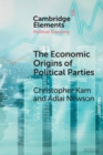 The Economic Origin of Political Parties - Book