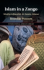 Islam in a Zongo : Muslim Lifeworlds in Asante, Ghana - Book