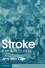Stroke : A History of Ideas - Book