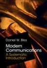 Modern Communications : A Systematic Introduction - Book