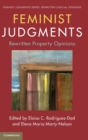 Feminist Judgments: Rewritten Property Opinions - Book