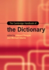 The Cambridge Handbook of the Dictionary - Book