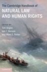The Cambridge Handbook of Natural Law and Human Rights - Book