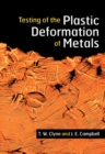 Testing of the Plastic Deformation of Metals - Book