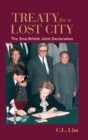 Treaty for a Lost City : The Sino-British Joint Declaration - Book