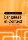 The Cambridge Handbook of Language in Context - Book