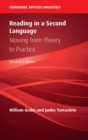 Reading in a Second Language : Moving from Theory to Practice - Book