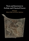 Texts and Intertexts in Archaic and Classical Greece - Book