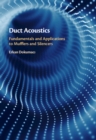 Duct Acoustics : Fundamentals and Applications to Mufflers and Silencers - Book