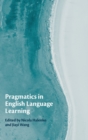 Pragmatics in English Language Learning - Book