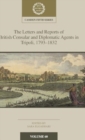 The Letters and Reports of British Consular and Diplomatic Agents in Tripoli, 1793-1832: Volume 60 - Book