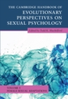 The Cambridge Handbook of Evolutionary Perspectives on Sexual Psychology: Volume 3, Female Sexual Adaptations - Book