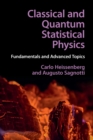 Classical and Quantum Statistical Physics : Fundamentals and Advanced Topics - Book