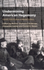 Undermining American Hegemony : Goods Substitution in World Politics - Book