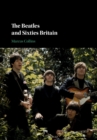 Beatles and Sixties Britain - eBook
