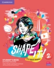 Shape It! Level 2 Student's Book with Practice Extra - Book