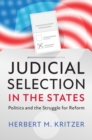 Judicial Selection in the States : Politics and the Struggle for Reform - eBook