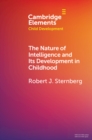 Nature of Intelligence and Its Development in Childhood - eBook