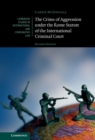 Crime of Aggression under the Rome Statute of the International Criminal Court - eBook