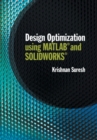 Design Optimization using MATLAB and SOLIDWORKS - eBook