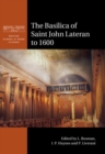 The Basilica of Saint John Lateran to 1600 - eBook