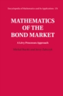 Mathematics of the Bond Market : A Levy Processes Approach - eBook
