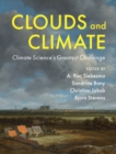Clouds and Climate : Climate Science's Greatest Challenge - eBook