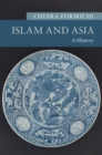 Islam and Asia : A History - eBook