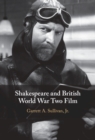 Shakespeare and British World War Two Film - eBook