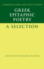Greek Epitaphic Poetry : A Selection - eBook