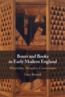 Boxes and Books in Early Modern England : Materiality, Metaphor, Containment - eBook