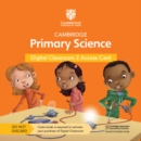 Cambridge Primary Science Digital Classroom 2 Access Card (1 Year Site Licence) - Book