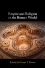 Empire and Religion in the Roman World - Book