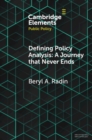 Defining Policy Analysis: A Journey that Never Ends - Book