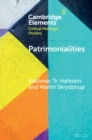 Patrimonialities : Heritage vs. Property - Book
