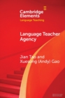 Language Teacher Agency - Book
