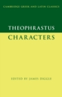 Theophrastus: Characters - Book