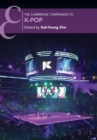 The Cambridge Companion to K-Pop - Book
