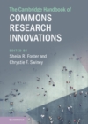 The Cambridge Handbook of Commons Research Innovations - eBook