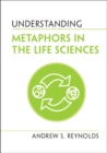 Understanding Metaphors in the Life Sciences - eBook