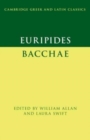 Euripides: Bacchae - Book