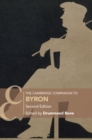 The Cambridge Companion to Byron : Second Edition - Book