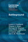 Battleground : Asymmetric Communication Ecologies and the Erosion of Civil Society in Wisconsin - eBook