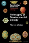 Philosophy of Developmental Biology - eBook