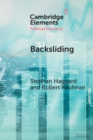 Backsliding : Democratic Regress in the Contemporary World - Book