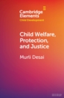 Child Welfare, Protection, and Justice - eBook