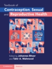 Textbook of Contraception, Sexual and Reproductive Health - eBook